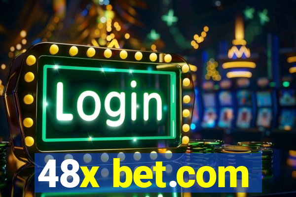 48x bet.com